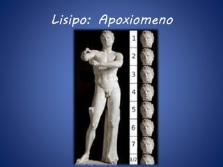 Lisipo: Apoxiomeno 
 