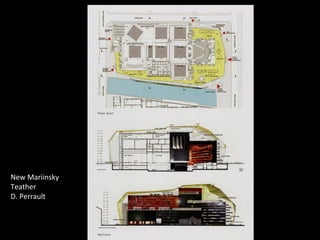 New Mariinsky Teather D. Perrault 