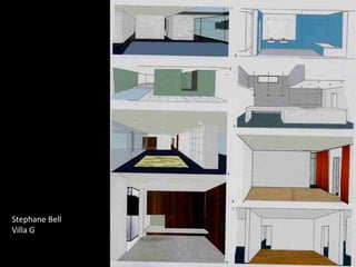 Stephane Bell Villa G 