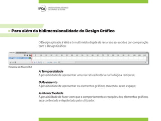 Diferenças Design Gráfico e o Design Multimédia