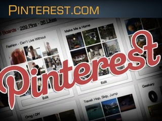 Pinterest.com
 