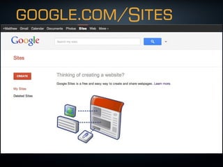 google.com/Sites
 