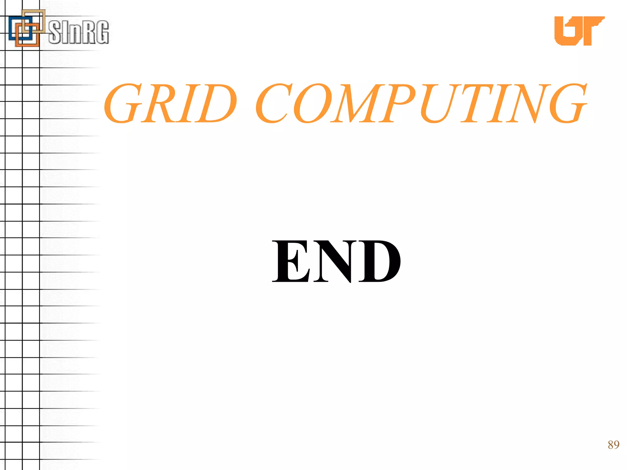 GRID COMPUTING END 