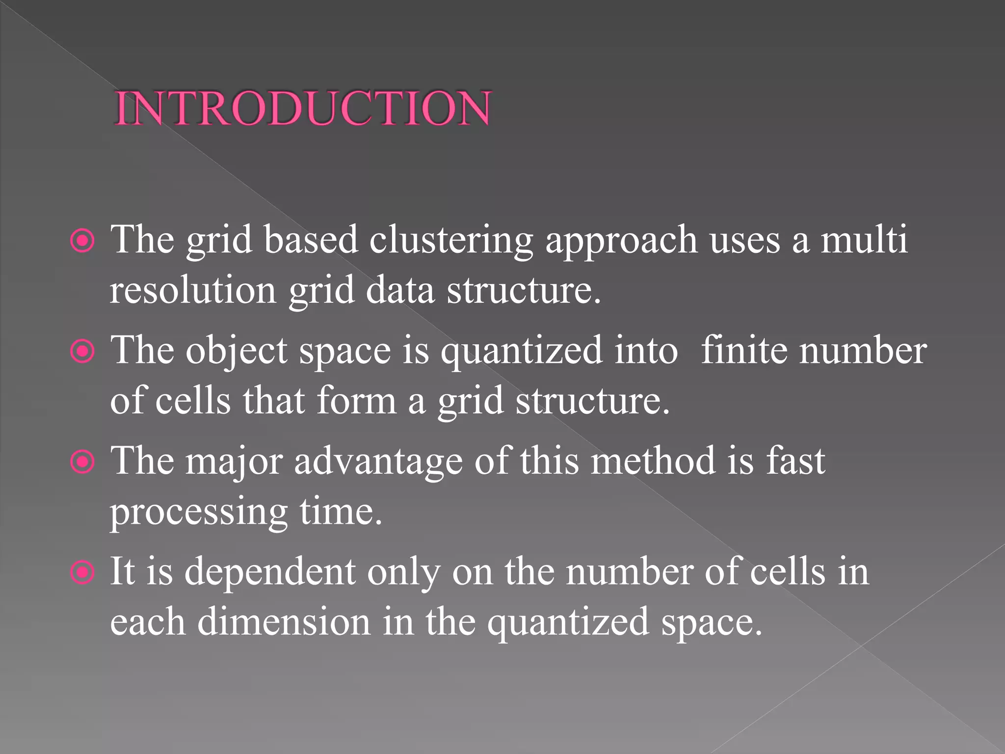 Grid based method & model based clustering method | PPTX | Physics ...