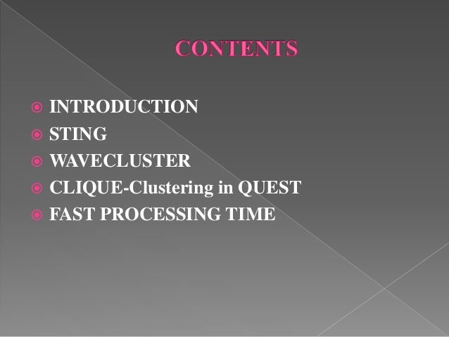Grid based method & model based clustering method
