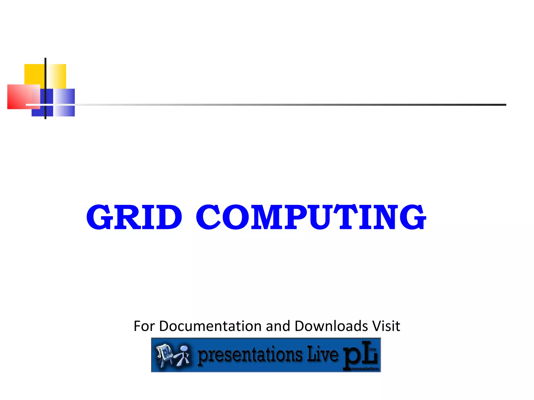 Grid computing | PPT