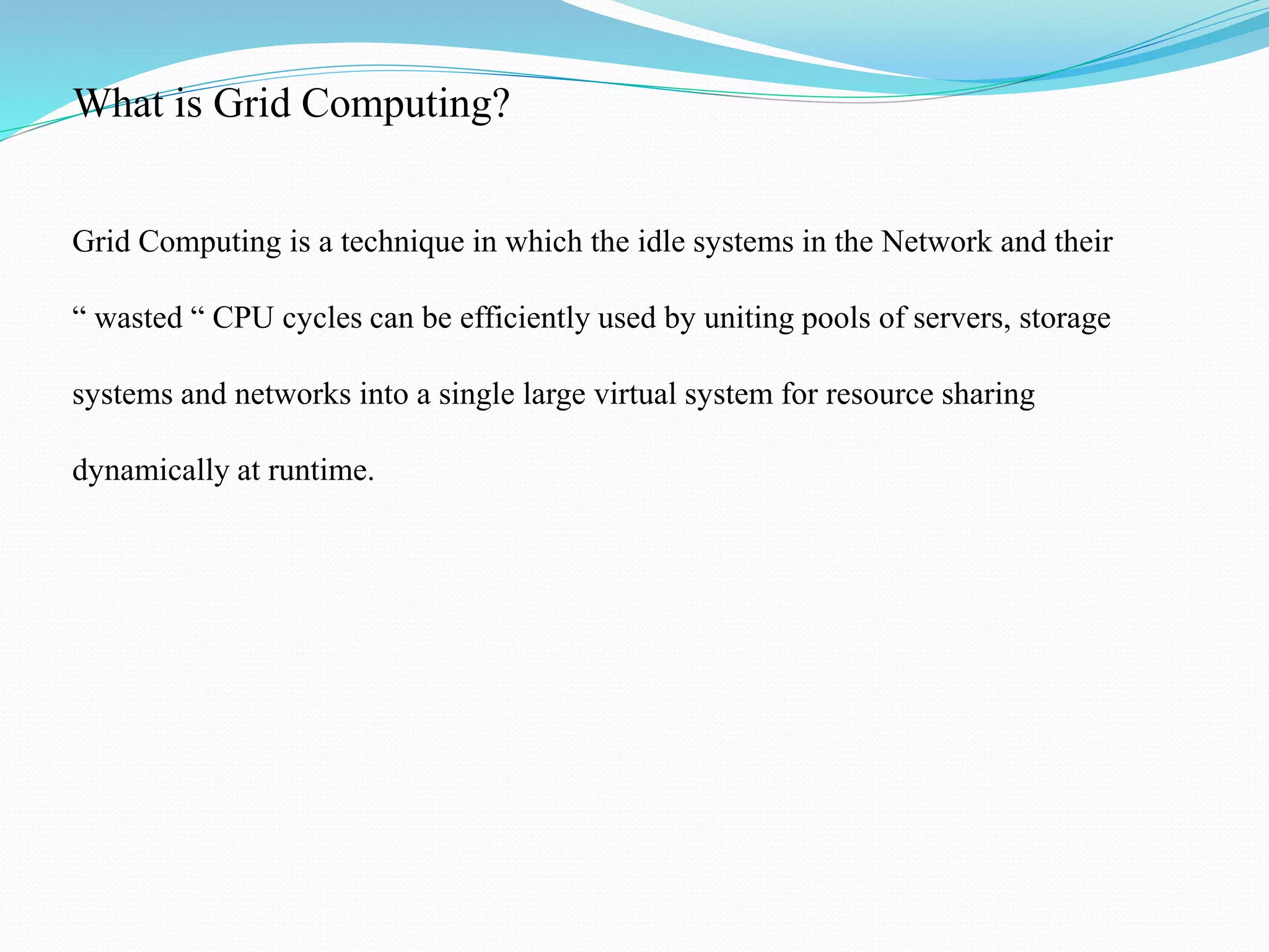 Grid computing | PPTX