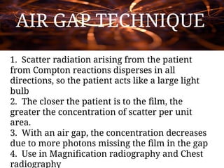 Grids and Types Of Grids and Airgap gap technique | PPTX
