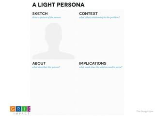 The	
  Design	
  Gym	
  
 