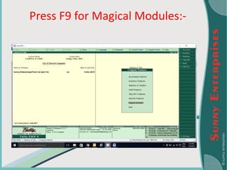 Press F9 for Magical Modules:-
 