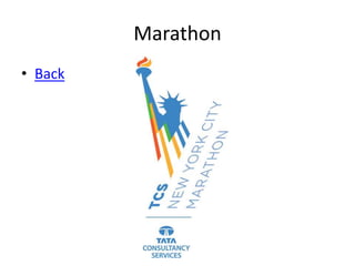 Marathon
• Back
 