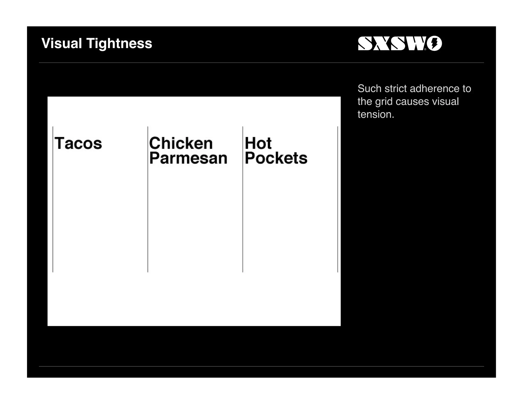 Grids are Good (right?)
