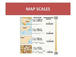 MAP SCALES
 
