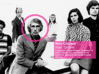 Hogeschool Rotterdam
                                                Communication & Multimedia Design
Tacit knowledge                                 Lecture: Major Program DesignThis!




     Er zijn boekenkasten vol geschreven
     over typografie.

Echter… er is niemand
die je een formule of
vast recept kan geven.
               Wim Crouwel
                                  Alias ‘Gridnik’
                                  Co-founder of Total Design, ‘godfather’ of
                                  Dutch Design. Very well known of his
                                  functional approach and his grid based
                                  designs.
     Dit hoorcollege is een wegwijzer in
     de wereld van de ‘stille kennis’
 