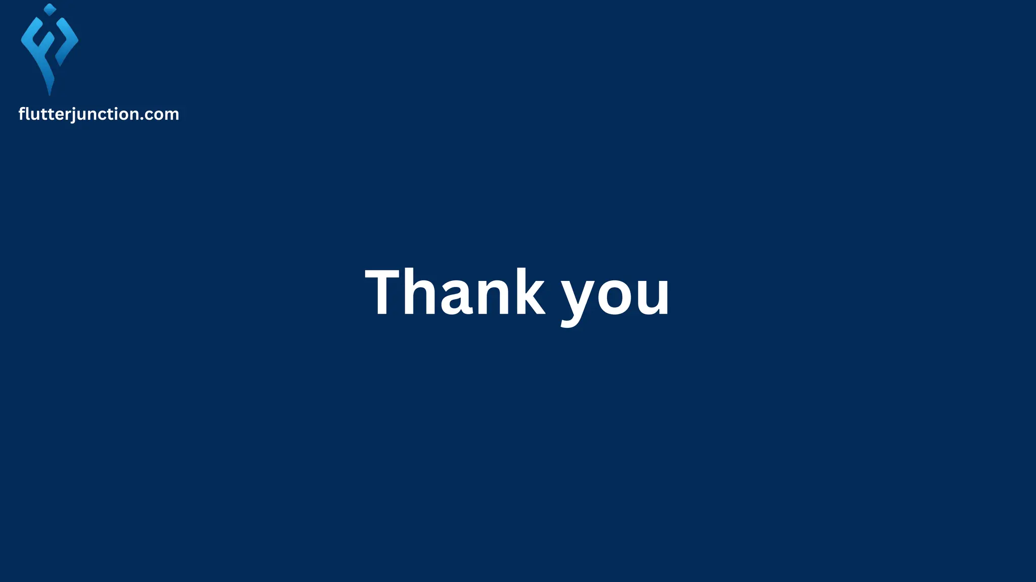 Thank you flutterjunction.com 