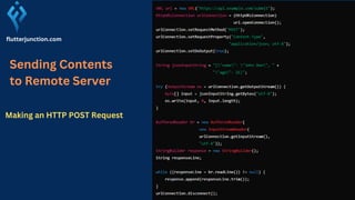 flutterjunction.com
Sending Contents
to Remote Server
Making an HTTP POST Request
 