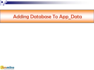 Adding Database To App_Data
 