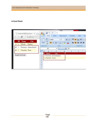 EASY GRIDVIEW WITH GRIDVIEW TUTORIALS
Page
120
In Excel Sheet:
 