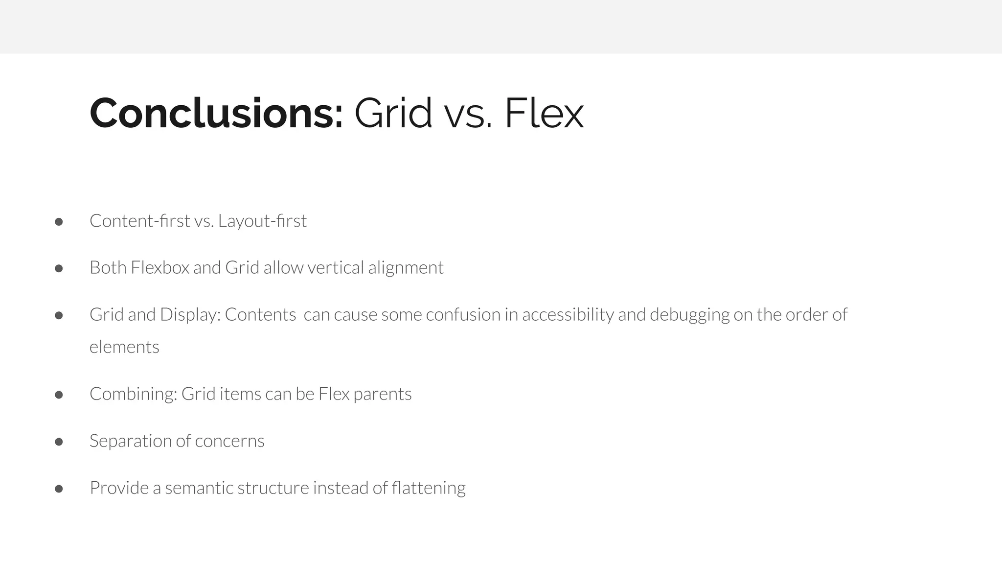 ● ● ● ● ● ● Conclusions: Grid vs. Flex 