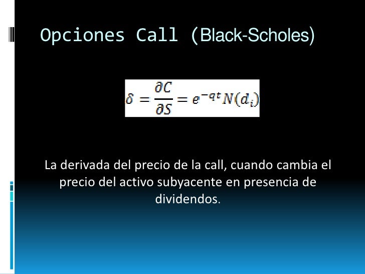 Precios de opciones binarias black scholes