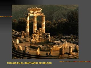 THOLOS EN EL SANTUARIO DE DELFOS 