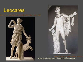 Leocares Artemisa Cazadora / Apolo del Belvedere 