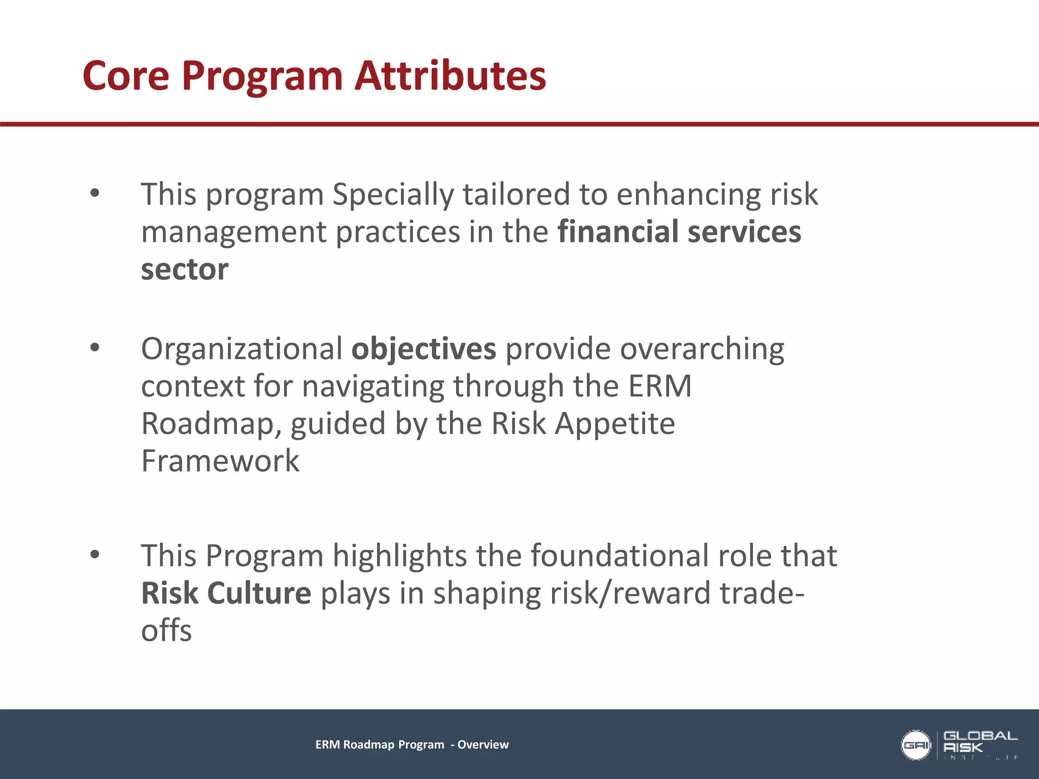 GRI ERM Roadmap - Program Overview | PPTX