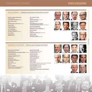 77
DISCUSSIONSGRI EUROPE SUMMIT
BigPicture
All material throughout this brochure is subject to change without notice.
CONF...