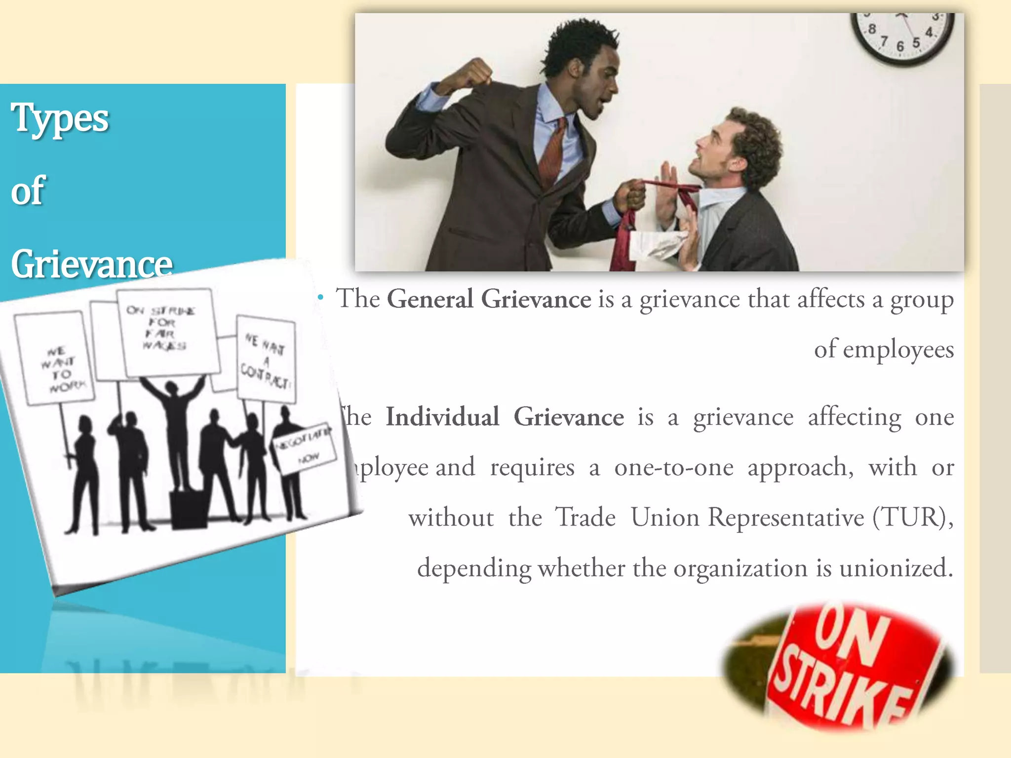 Types
of
Grievance





 