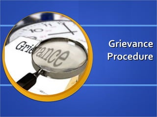 Grievance Procedure 
