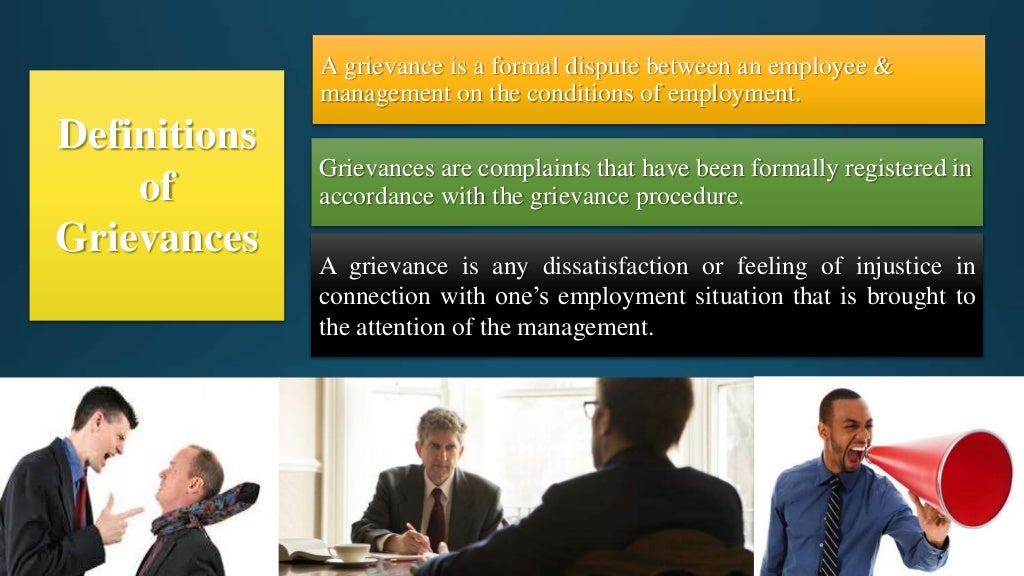 Features and Forms of Grievances