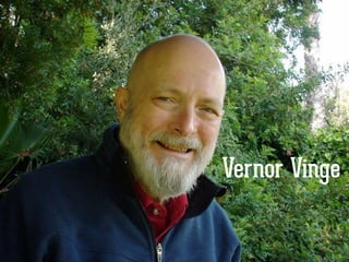 Vernor Vinge
 