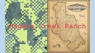 Jon Griggs, "Maggie Creek Ranch"