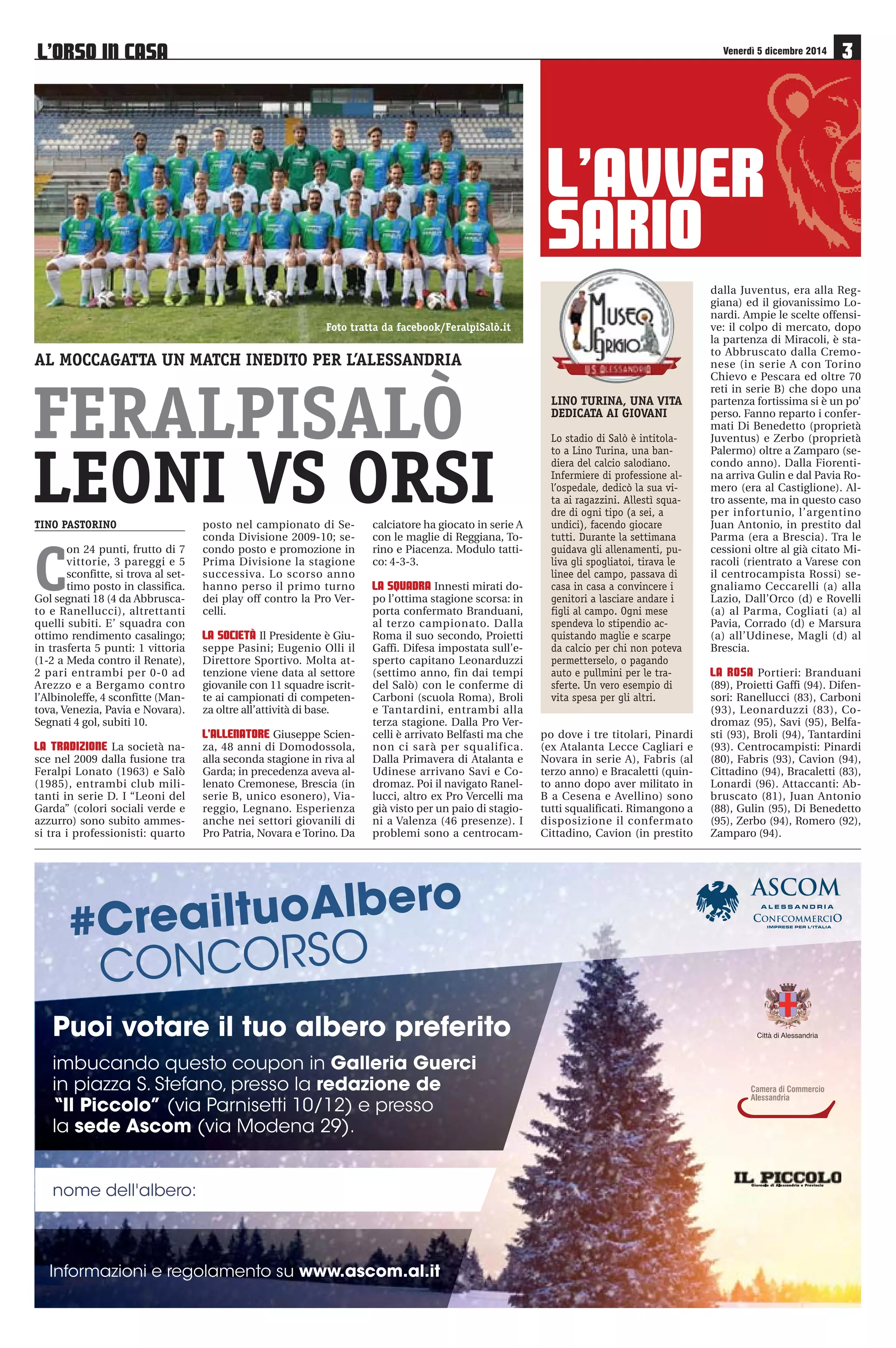 Venerdì 5 dicembre 2014 	

 
 
 