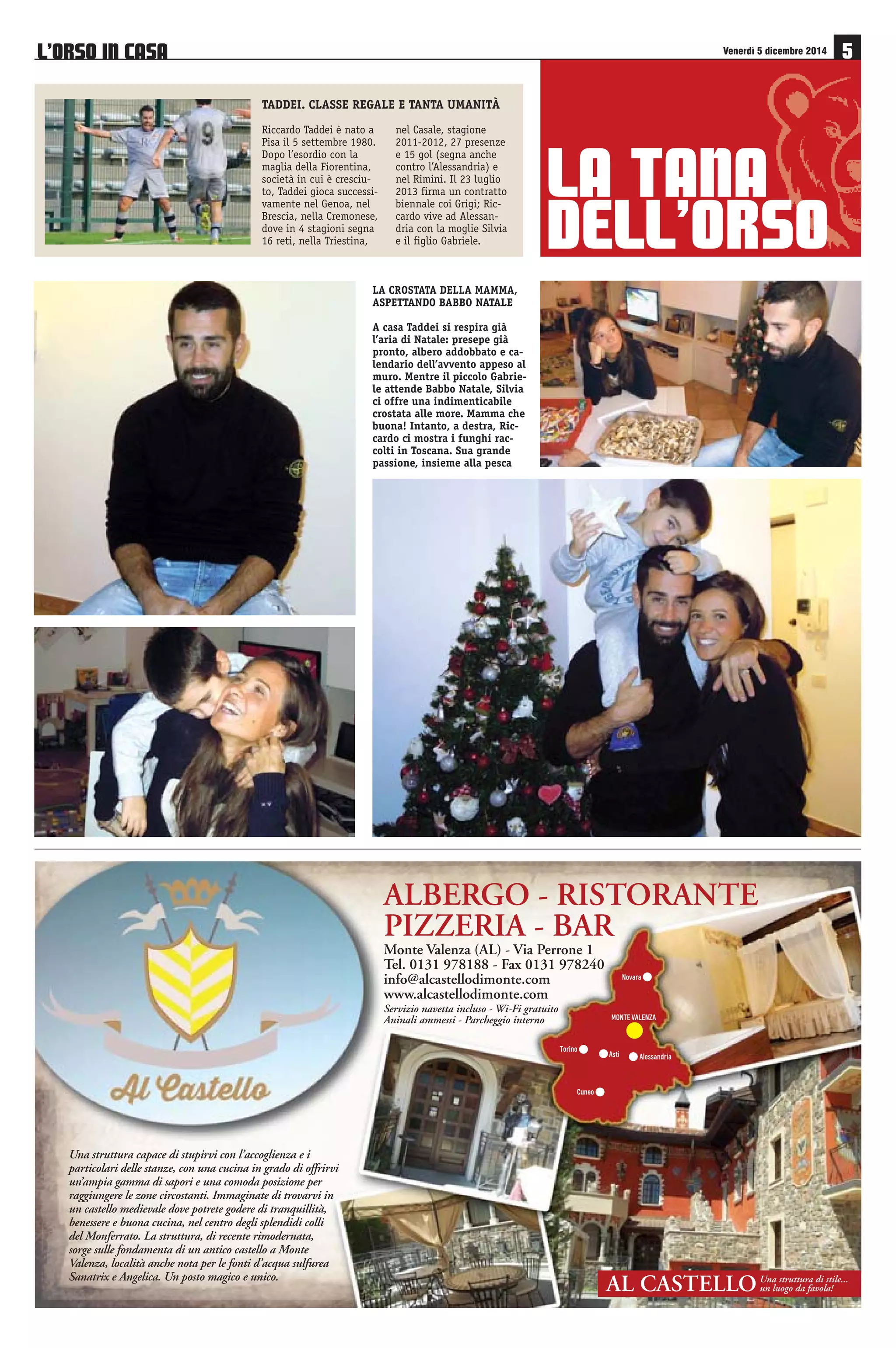 Venerdì 5 dicembre 2014  
FERALPISALÒ DEDICATA AI GIOVANI 
LEONI VS ORSI 
Con 24 punti, frutto di 7 
vittorie, 3 pareggi e 5 
sconfitte, si trova al set-timo 
posto in classifica. 
Gol segnati 18 (4 da Abbrusca-to 
e Ranellucci), altrettanti 
quelli subiti. E’ squadra con 
ottimo rendimento casalingo; 
in trasferta 5 punti: 1 vittoria 
(1-2 a Meda contro il Renate), 
2 pari entrambi per 0-0 ad 
Arezzo e a Bergamo contro 
l’Albinoleffe, 4 sconfitte (Man-tova, 
Venezia, Pavia e Novara). 
Segnati 4 gol, subiti 10. 

  