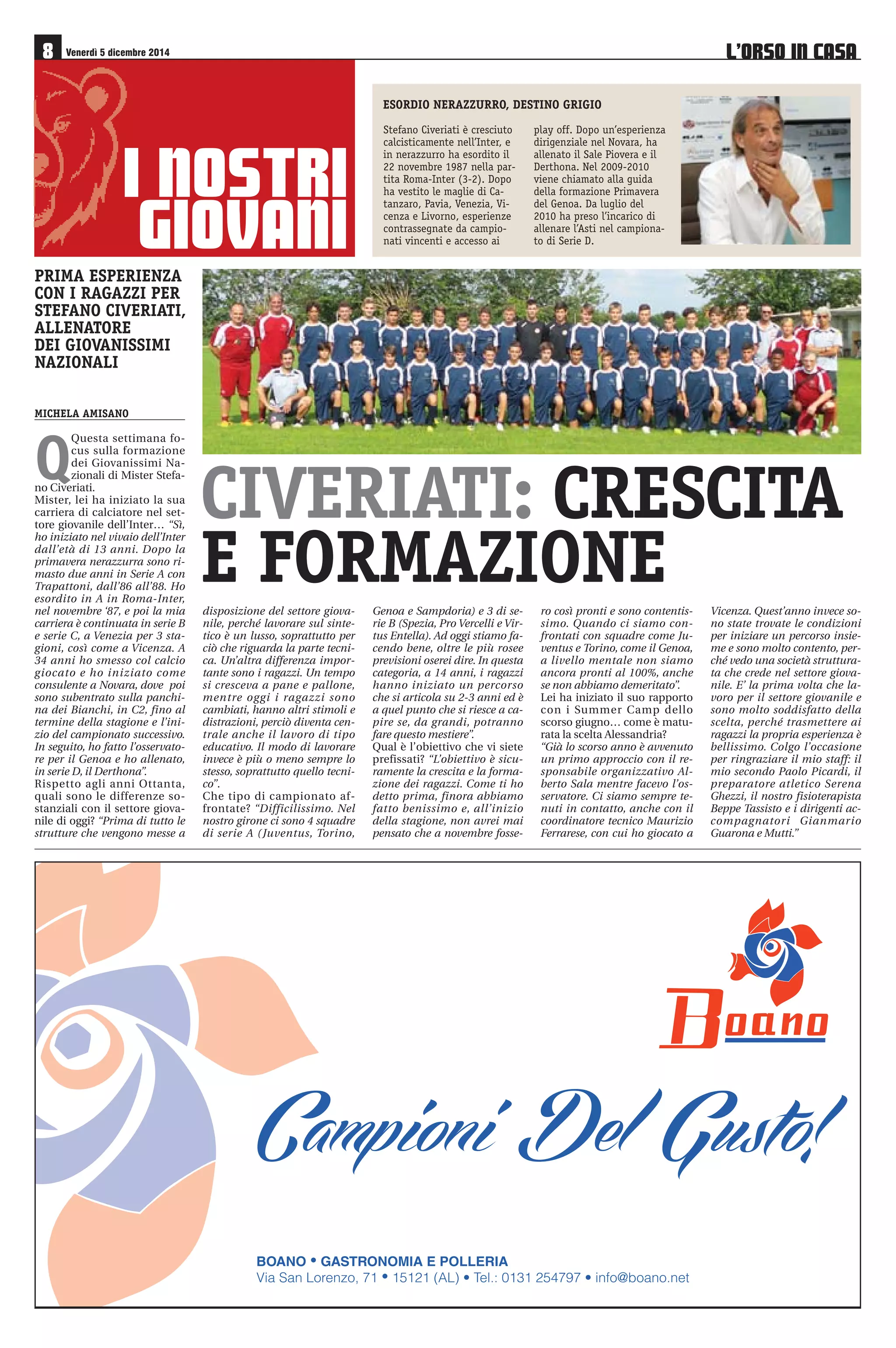 Giuseppe Scien-za, 
48 anni di Domodossola, 
alla seconda stagione in riva al 
Garda; in precedenza aveva al-lenato 
Cremonese, Brescia (in 
serie B, unico esonero), Via-reggio, 
Legnano. Esperienza 
anche nei settori giovanili di 
Pro Patria, Novara e Torino. Da 
calciatore ha giocato in serie A 
con le maglie di Reggiana, To-rino 
e Piacenza. Modulo tatti-co: 
4-3-3. 




 Innesti mirati do-po 
l’ottima stagione scorsa: in 
porta confermato Branduani, 
al terzo campionato. Dalla 
Roma il suo secondo, Proietti 
Gaffi. Difesa impostata sull’e-sperto 
capitano Leonarduzzi 
(settimo anno, fin dai tempi 
del Salò) con le conferme di 
Carboni (scuola Roma), Broli 
e Tantardini, entrambi alla 
terza stagione. Dalla Pro Ver-celli 
è arrivato Belfasti ma che 
non ci sarà per squalifica. 
Dalla Primavera di Atalanta e 
Udinese arrivano Savi e Co-dromaz. 
Poi il navigato Ranel-lucci, 
altro ex Pro Vercelli ma 
già visto per un paio di stagio-ni 
a Valenza (46 presenze). I 
problemi sono a centrocam-po 

 

 
dove i tre titolari, Pinardi 
(ex Atalanta Lecce Cagliari e 
Novara in serie A), Fabris (al 
terzo anno) e Bracaletti (quin-to 
anno dopo aver militato in 
B a Cesena e Avellino) sono 
tutti squalificati. Rimangono a 
disposizione il confermato 
Cittadino, Cavion (in prestito 
TINO PASTORINO 
dalla Juventus, era alla Reg-giana) 
ed il giovanissimo Lo-nardi. 
Ampie le scelte offensi-ve: 
il colpo di mercato, dopo 
la partenza di Miracoli, è sta-to 
Abbruscato dalla Cremo-nese 
(in serie A con Torino 
Chievo e Pescara ed oltre 70 
reti in serie B) che dopo una 
partenza fortissima si è un po’ 
perso. Fanno reparto i confer-mati 
Di Benedetto (proprietà 
Juventus) e Zerbo (proprietà 
Palermo) oltre a Zamparo (se-condo 
anno). Dalla Fiorenti-na 
arriva Gulin e dal Pavia Ro-mero 
(era al Castiglione). Al-tro 
assente, ma in questo caso 
per infortunio, l’argentino 
Juan Antonio, in prestito dal 
Parma (era a Brescia). Tra le 
cessioni oltre al già citato Mi-racoli 
(rientrato a Varese con 
il centrocampista Rossi) se-gnaliamo 
Ceccarelli (a) alla 
Lazio, Dall’Orco (d) e Rovelli 
(a) al Parma, Cogliati (a) al 
Pavia, Corrado (d) e Marsura 
(a) all’Udinese, Magli (d) al 
Brescia. 


 Portieri: Branduani 
(89), Proietti Gaffi (94). Difen-sori: 
Ranellucci (83), Carboni 
(93), Leonarduzzi (83), Co-dromaz 
(95), Savi (95), Belfa-sti 
(93), Broli (94), Tantardini 
(93). Centrocampisti: Pinardi 
(80), Fabris (93), Cavion (94), 
Cittadino (94), Bracaletti (83), 
Lonardi (96). Attaccanti: Ab-bruscato 
(81), Juan Antonio 
(88), Gulin (95), Di Benedetto 
(95), Zerbo (94), Romero (92), 
Zamparo (94). 
LINO TURINA, UNA VITA 
AL MOCCAGATTA UN MATCH INEDITO PER L’ALESSANDRIA 
Lo stadio di Salò è intitola-to 
a Lino Turina, una ban-diera 
del calcio salodiano. 
Infermiere di professione al-l’ospedale, 
dedicò la sua vi-ta 
ai ragazzini. Allestì squa-dre 
di ogni tipo (a sei, a 
undici), facendo giocare 
tutti. Durante la settimana 
guidava gli allenamenti, pu-liva 
gli spogliatoi, tirava le 
linee del campo, passava di 
casa in casa a convincere i 
genitori a lasciare andare i 
figli al campo. Ogni mese 
spendeva lo stipendio ac-quistando 
maglie e scarpe 
da calcio per chi non poteva 
permetterselo, o pagando 
auto e pullmini per le tra-sferte. 
Un vero esempio di 
vita spesa per gli altri. 
Foto tratta da facebook/FeralpiSalò.it 
 