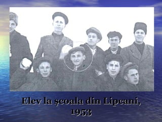 Elev la şcoala din Lipcani, 1953 