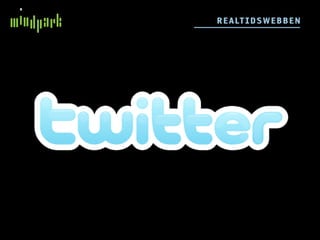 R E ALT IDSW E BB E N
 