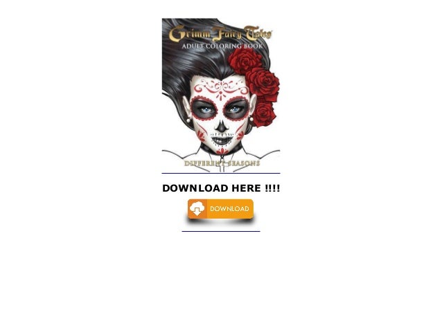 Download Grimm Fairy Tales Adult Coloring Book Different Seasons Review