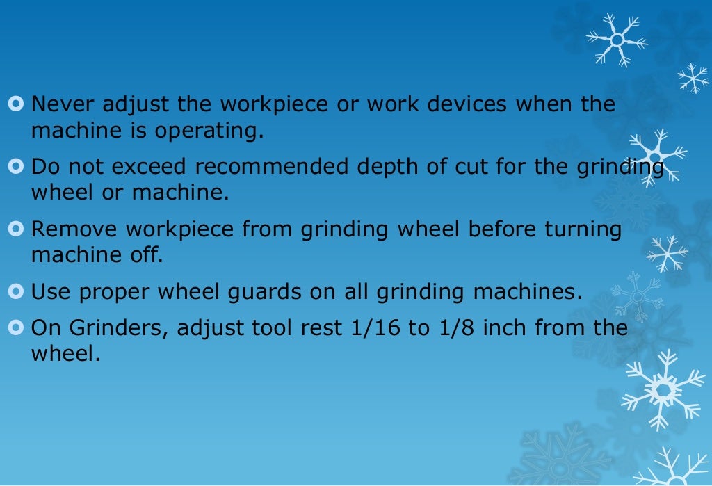 Grinder safety