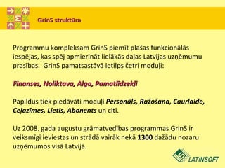 Grāmatvedības programma - LatInSoft GrinS | PPT