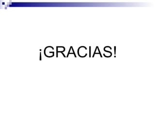 ¡GRACIAS! 