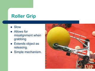 Grippers and lifting mechanisms Slide 13