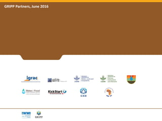 Groundwater Solutions Initiative for Policy and Practice (GRIPP) - A Global Partnership for Sustainable Groundwater Management