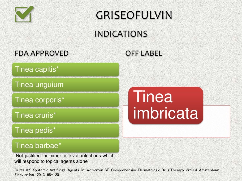 Oral Griseofulvin in Dermatology