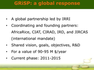 GRiSP - Presentation for Discussion with Donors and Partners - June 2013