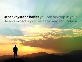 How to Build Self-Discipline Faster and Easier: Learn the Power of Keystone Habits