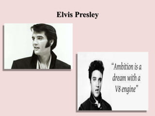 Elvis Presley
 