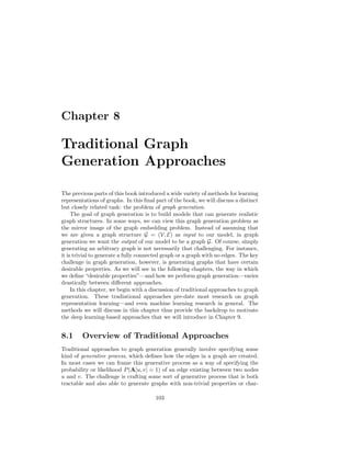 Part III
Generative Graph Models
102
 