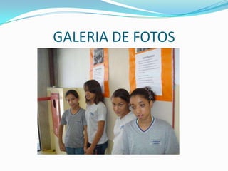 GALERIA DE FOTOS